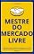 Livro Mestre do Mercado Livre: Aprenda como vender no marketplace líder que recebe mais de 240 milhões de visitas mensais