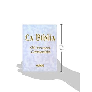 La Biblia. Mi primera comunion (Spanish Edition)