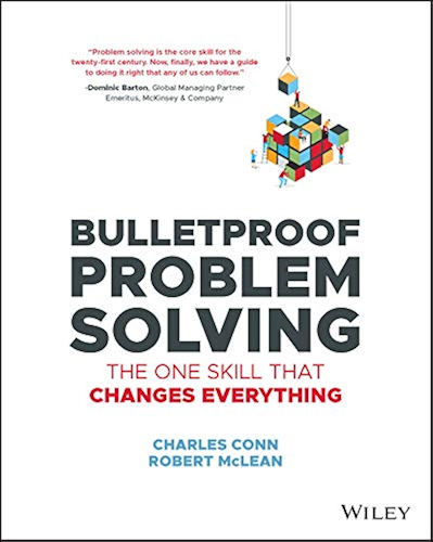 Download Bulletproof Problem Solving: The One Skill That Changes Everything (English Edition) PDF