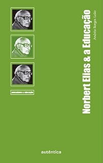 Livro Norbert Elias & a Educação