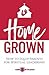 Home Grown: How to Equip Parents for Spiritual Leadership by 