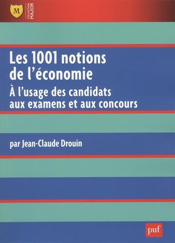 Les  1001 notions de l'économie