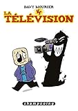 Davy Mourier vs T2 - La Télévision (Davy Mourier VS (2)) (French Edition) by