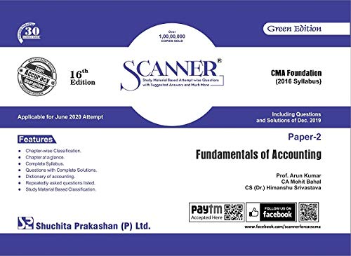 Scanner CMA Foundation (2016 Syllabus) Paper-2 Fundamentals of Accounting (Green Edition) (Applicable for June 2020 Attempt) 9789389323634