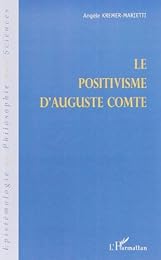 Le  positivisme d'Auguste Comte
