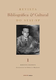 Livro Revista Bibliográfica e Cultural do Sesi-SP volume 1 - Roberto Simonsen
