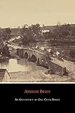An Occurrence at Owl Creek Bridge (Illustrated) by Ambrose Bierce