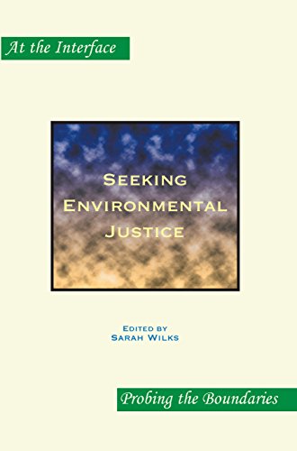 Seeking Environmental Justice (Art the Interface) libro