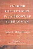Swedish Reflections: From Beowulf to Bergman by 