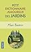 Petit dictionnaire amoureux des jardins by 