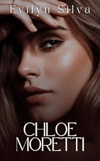 Livro Chloe Moretti (Familia Moretti)