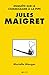 Jules Maigret: Enquête sur le commissaire à la pipe (French Edition) by