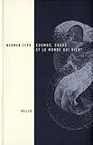 Cosmos, chaos et le monde qui vient : Du mythe du combat à l'eschatologie by