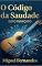 Livro Código da Saudade 2: SUNO Avançado