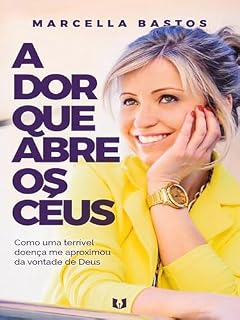 Livro A Dor que Abre os Céus
