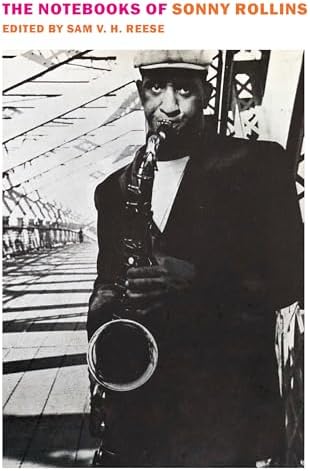 Saxophone Colossus: The Life and Music of Sonny Rollins: Levy