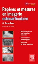 Repères et mesures utiles en imagerie ostéo-articulaire