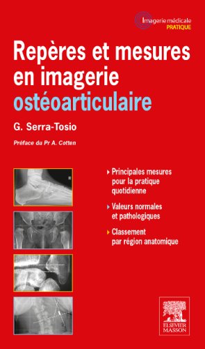 Repères et mesures utiles en imagerie ostéo-articulaire