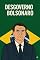 Livro Desgoverno Bolsonaro : As 5 estratégias usadas para ganhar a eleição de 2018