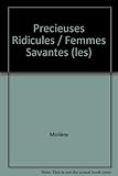 Image de PRECIEUSES RIDICULES - FEMMES SAVANTES