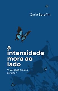 Livro A Intensidade mora ao Lado