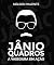 Livro JÂNIO QUADROS: A vassoura em ação