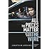 All the Pieces Matter: The Inside Story of The Wire