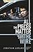 All The Pieces Matter: The Inside Story of The Wire by Jonathan Abrams