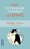 Petit dictionnaire amoureux des chats by 