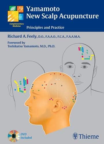 Yamamoto New Scalp Acupuncture: Principles and Practice