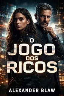 Livro O Jogo Dos Ricos: Vidas No Tabuleiro