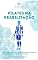Livro Pilates na Reabilitação