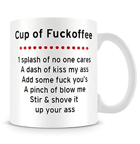 Adult Mug Cup of Fuckoffee Themed Funny 11 Oz / 15 Oz Ceramic Mug,Funny Christmas,Friendship Mug, Birthday Gift Idea (11 Oz White Ceramic Mug)