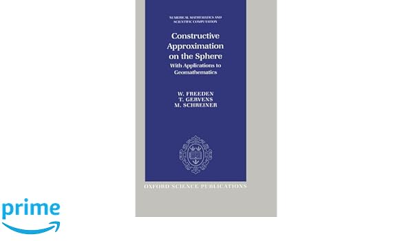 constructive approximation on the sphere with applications to geomathematics