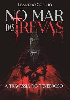 Livro No Mar das Trevas: A Travessia do Tenebroso