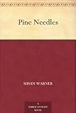 Pine Needles by 