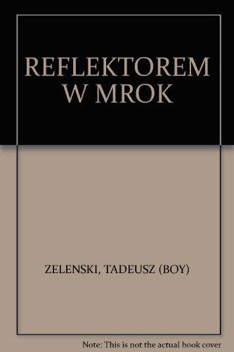 REFLEKTOREM W MROK
