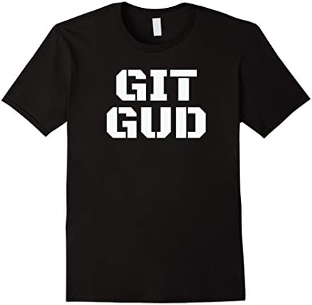 Mens Git Gud T-Shirt Get Good Noob Gamer Trash Talk Tee XL Black