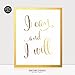 I Can and I Will Gold Foil Print 8x10