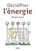 Déchiffrer l'énergie (Récréa'sciences) (French Edition) by
