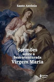 Livro Sermões sobre a Bem-aventurada Virgem Maria