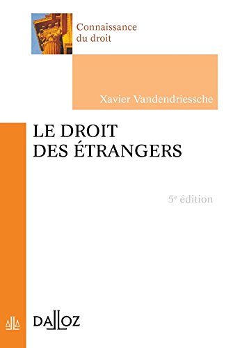 Le  droit des étrangers
