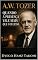 Livro A.W. TOZER – QUANDO A PRESENÇA VALE MAIS QUE O SUCESSO (VOZES DO AVIVAMENTO Livro 10)