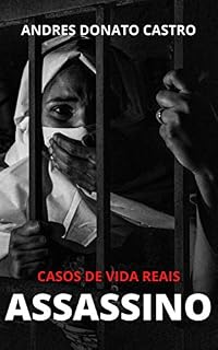 Livro ASSASSINO: CASOS DE VIDA REAIS