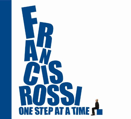 Francis Rossi - One Step At A Time - Zortam Music Francis Rossi - One Step At A Time - Zortam Music