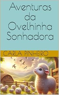 Livro Aventuras da Ovelhinha Sonhadora