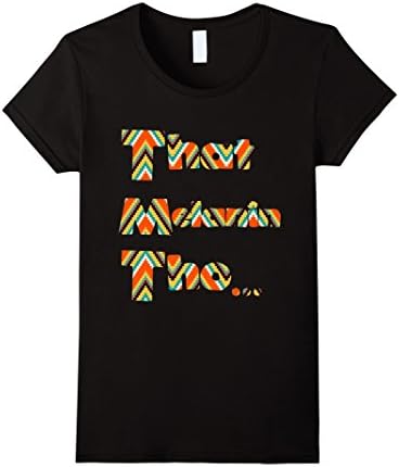 Women's That Melanin Tho T-Shirt - African Print Inspired Shirt Large Black