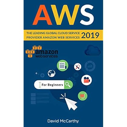 AWS: The Leading Global Cloud Service Provider Amazon Web Services 2019