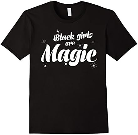 Men's Black Girls Are Magic T Shirt, Funny Girls Shirt Medium Black
