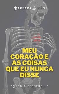 Livro Meu coração e as coisas que eu nunca disse